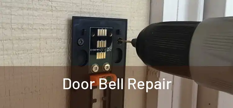 Door Bell Repair