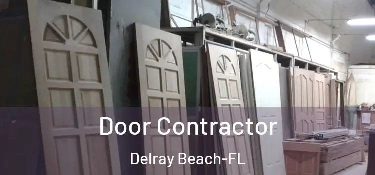 Door Contractor Delray Beach-FL