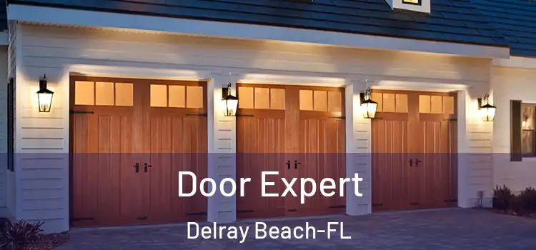 Door Expert Delray Beach-FL
